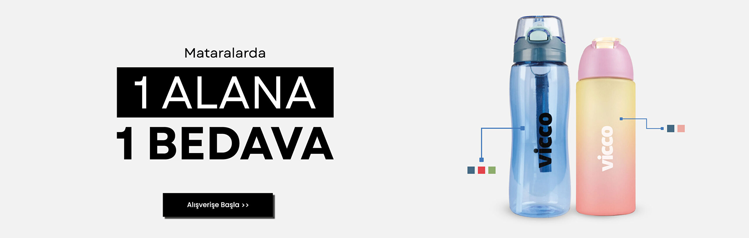Mataralarda 1 alana 1 bedava