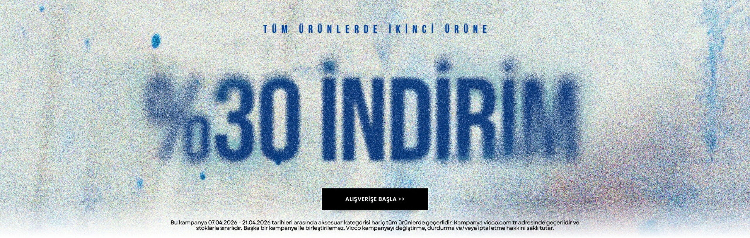 İkinci Ürüne %30 İndirim
